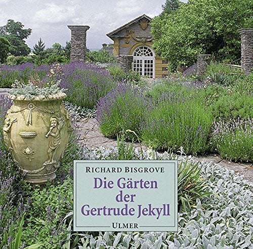 Gurlitt-Sartori, Maria Die Gärten der Gertrude Jekyll