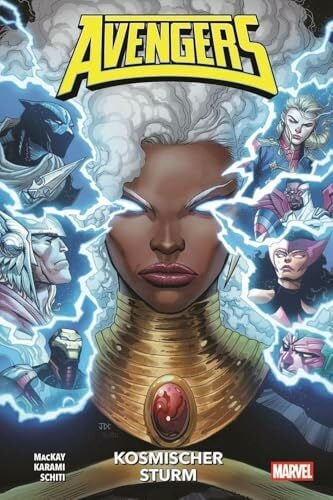 Strittmatter, Michael Avengers - Neustart (2. Serie): Bd. 4: Kosmischer Sturm