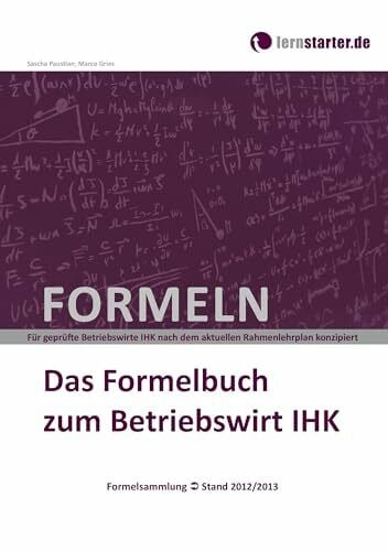 Gries, Marco Das Formelbuch zum Betriebswirt IHK