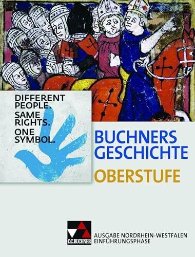 Strohmeyer, Arno Buchners Geschichte Oberstufe – Ausgabe Nordrhein-Westfalen / Buchners Geschichte Oberstufe NRW Einführungsphase: Unterrichtswerk für die ... Unterrichtswerk für die Sekundarstufe II)