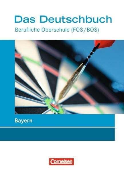 Werner, Carolin Das Deutschbuch - Berufliche Oberschule (FOS/BOS) - Bayern / Schülerbuch