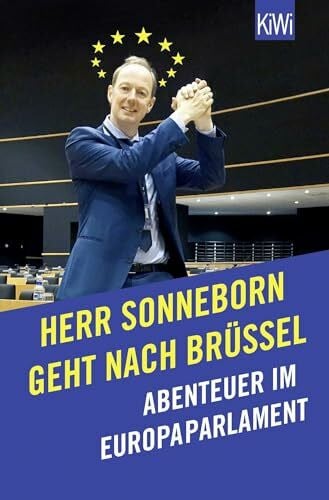 Sonneborn, Martin Herr Sonneborn geht nach Brüssel: Abenteuer im Europaparlament