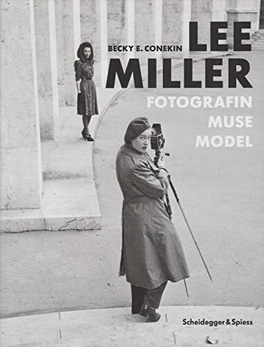 Kotte, Claudia Lee Miller: Fotografin, Muse, Model