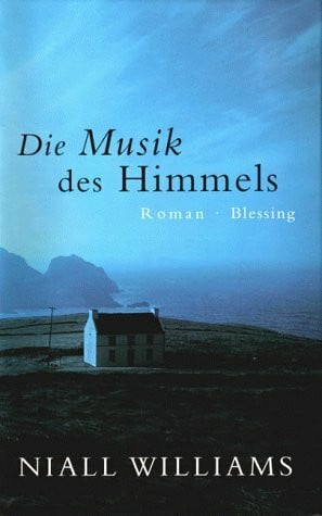 Williams, Niall Die Musik des Himmels