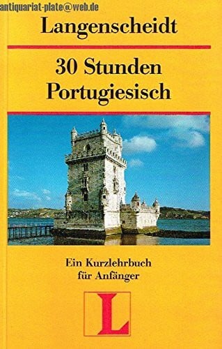 Langenscheidts Kurzlehrbücher, Dreißig Stunden Portugiesisch für Anfänger