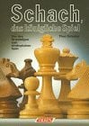 Schuster, Theo Schach, das königliches Spiel