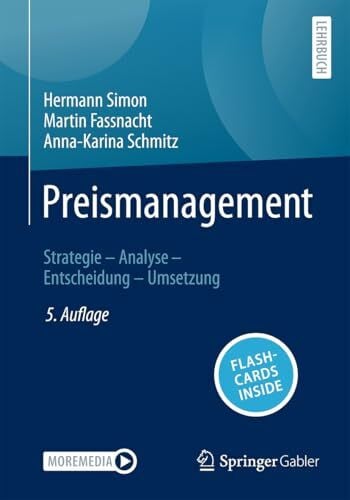 Fassnacht, Martin Preismanagement: Strategie – Analyse – Entscheidung – Umsetzung