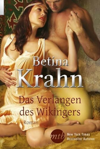 Panic, Ira Das Verlangen des Wikingers: Roman (Romantic Stars, Band 25819)