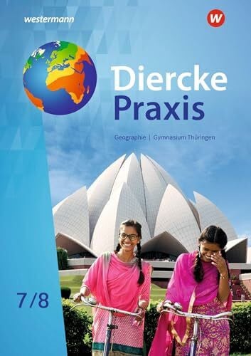 Gutberlet, Michael Diercke Praxis SI - Arbeits- und Lernbuch: Ausgabe 2021 für Gymnasien in Thüringen: Schulbuch 7 / 8