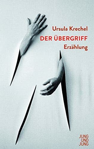 Strubel, Antje Rávik Der Übergriff: Erzählung