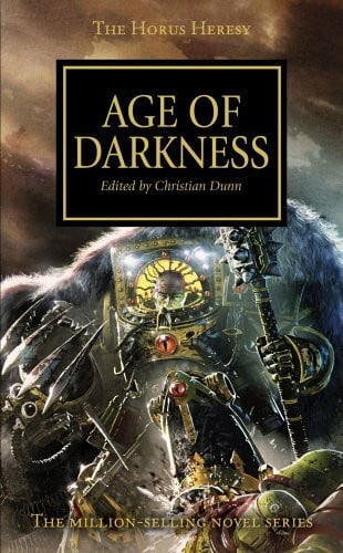 Dunn, Christian The Age of Darkness (Horus Heresy, Band 16)
