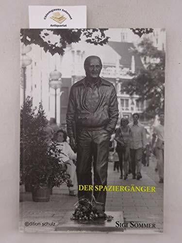 Sommer, Sigi Der Spaziergänger