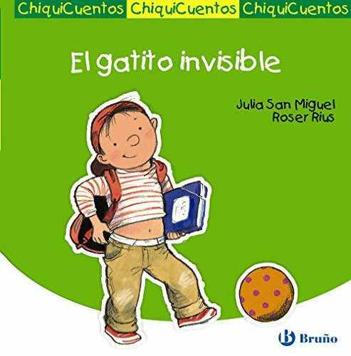 Rius Camps, Roser El gatito invisible (Castellano - A PARTIR DE 3 AÑOS - CUENTOS - ChiquiCuentos, Band 26)