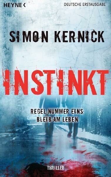 Blank, Gunter Instinkt: Thriller