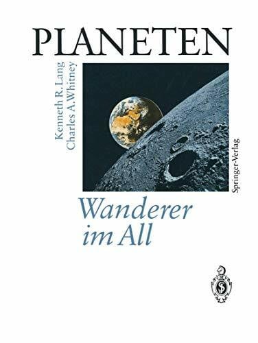 Whitney, Charles A. Planeten, Wanderer im All. Satelliten fotografieren und erforschen neue Welten im Sonnensystem