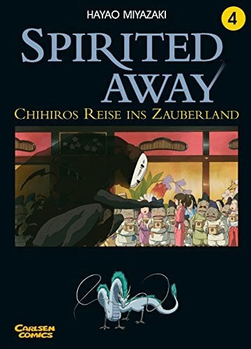 Miyazaki, Hayao Spirited Away 4: Band 4: Chihiros Reise ins Zauberland