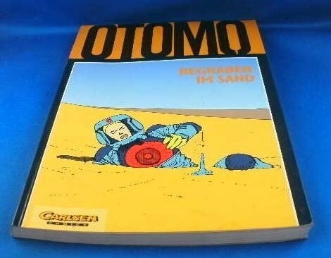 Otomo, Katsuhiro Otomo, Band 1: Begraben im Sand