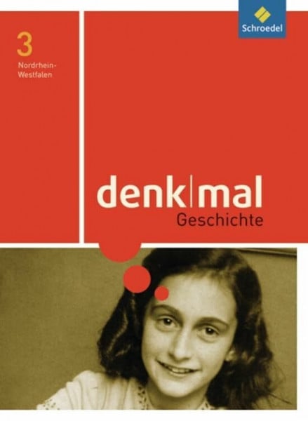 Stiller, Eike denkmal - Ausgabe 2011 für Nordrhein-Westfalen: Schülerband 3