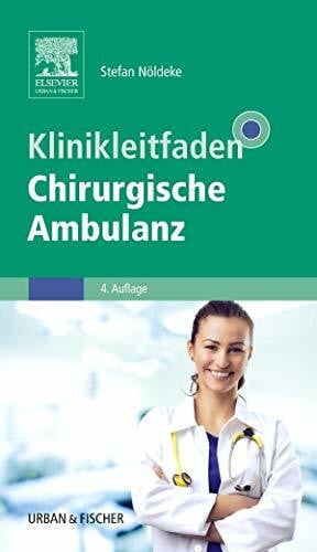 Adler, Susanne Klinikleitfaden Chirurgische Ambulanz