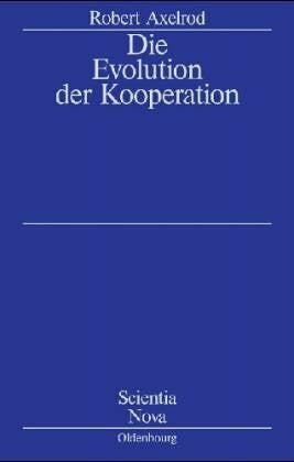 Voss, Thomas Die Evolution der Kooperation