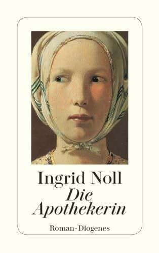Noll, Ingrid Die Apothekerin