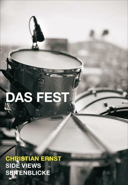 Ernst, Christian Das Fest: Side Views · Seitenblicke (Lindemanns Bibliothek)