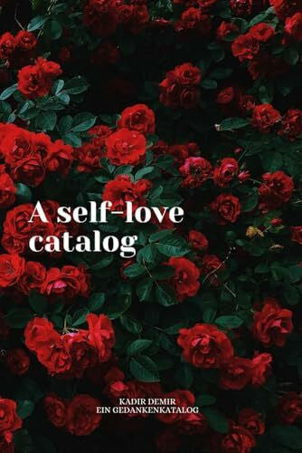 Demir, Kadir Your self-love catalog