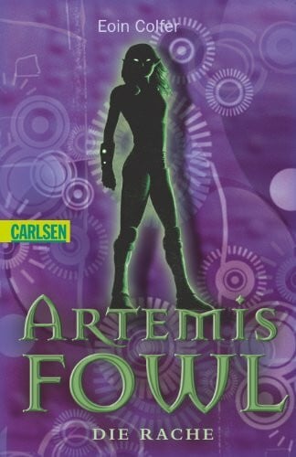 Colfer, Eoin Artemis Fowl, Band 4: Die Rache