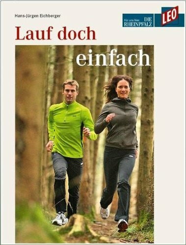 Eichberger, Hans J LEO Lauf doch einfach