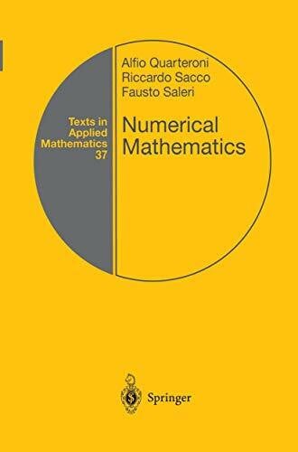 Sacco, Riccardo Numerical Mathematics (Texts in Applied Mathematics, 37)