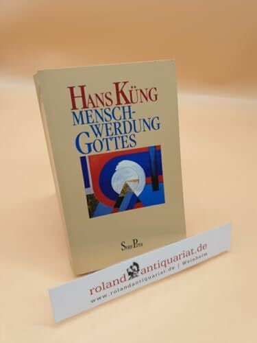 Küng, Hans Menschwerdung Gottes (Piper Taschenbuch)
