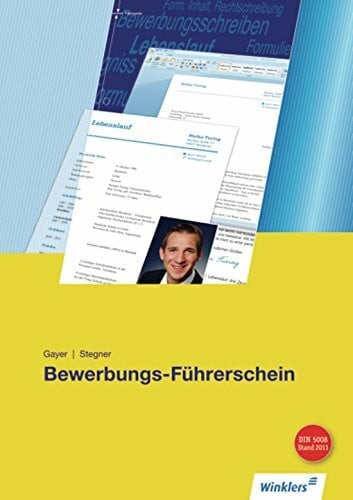Stegner, Brigitte Bewerbungs-Führerschein: Schülerband