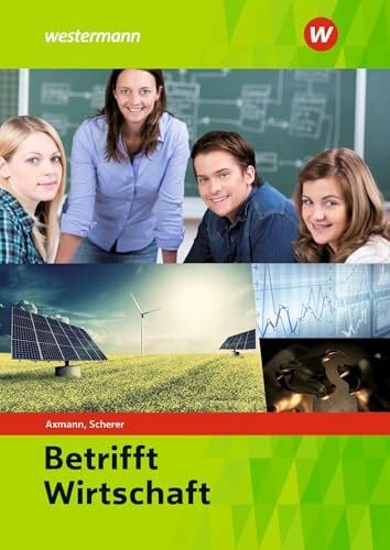 Scherer, Manfred Betrifft Wirtschaft: Schulbuch