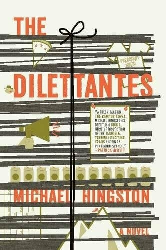 Hingston, Michael The Dilettantes