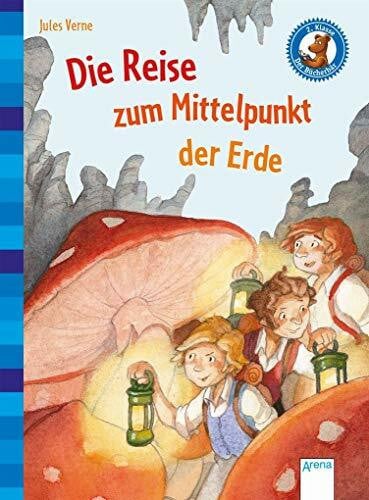 Zöller, Markus Die Reise zum Mittelpunkt der Erde: Der Bücherbär: Klassiker für Erstleser