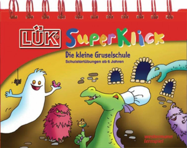 LÜK-Superklick / LÜK-SuperKlick: Die kleine Gruselschule: Übungen für Schulanfänger