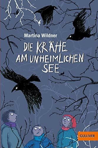 Kuhl, Anke Die Krähe am unheimlichen See: Roman