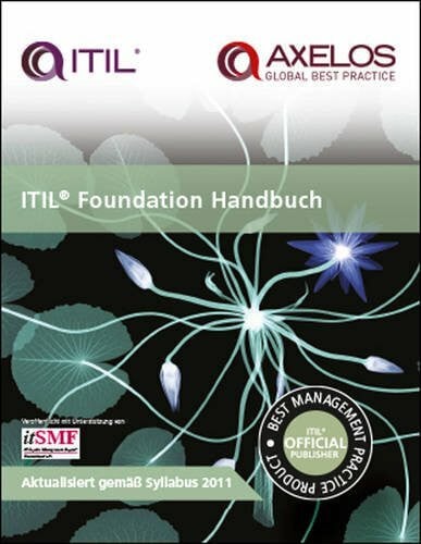 Agutter, Claire ITIL foundation handbook: [German translation of ITIL foundation handbook]