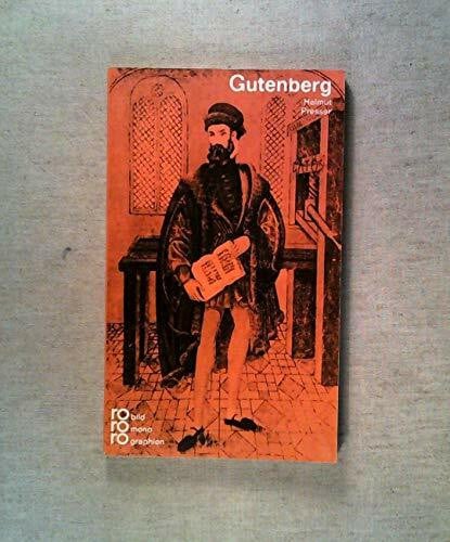 Presser, Helmut Johannes Gutenberg (rororo - rowohlts monographien)