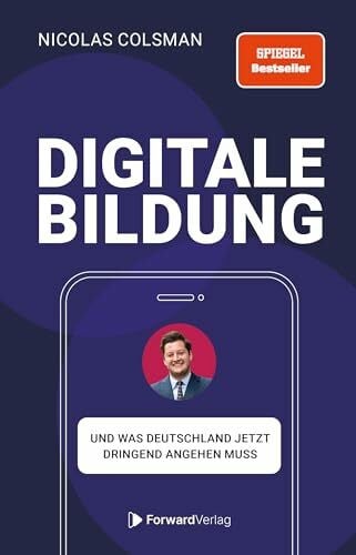 ForwardVerlag Digitale Bildung: Was Deutschland jetzt dringend angehen muss