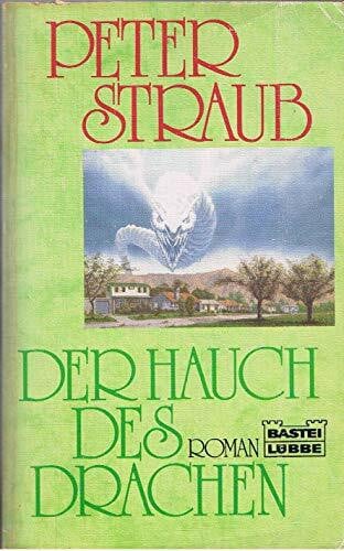 Straub, Peter Der Hauch des Drachen (Allgemeine Reihe. Bastei Lübbe Taschenbücher)