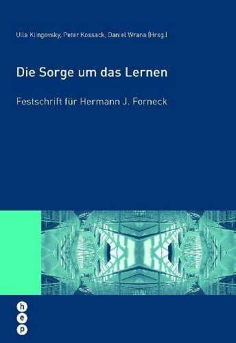 Daniel Wrana Die Sorge um das Lernen