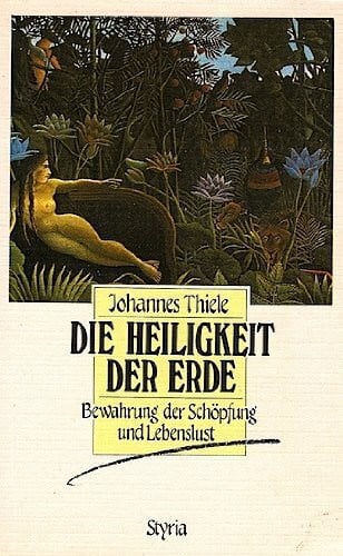 Die Heiligkeit der Erde