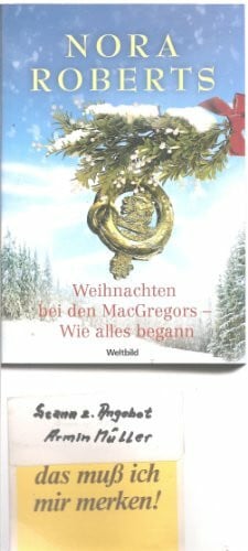 Nora Roberts Weihnachten bei den MacGregors - Wie alles begann
