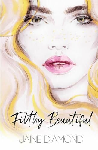 Weisenberger, Julia Filthy Beautiful (Players, Band 2)