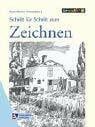 Morscheck, Karl H Schritt für Schritt zum Zeichnen