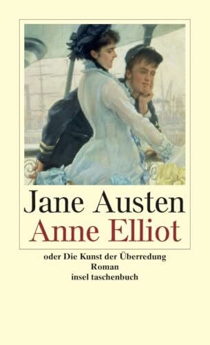 Rauchenberger, Margarete Anne Elliot (insel taschenbuch)