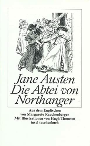 Thomson, Hugh Die Abtei von Northanger (insel taschenbuch)