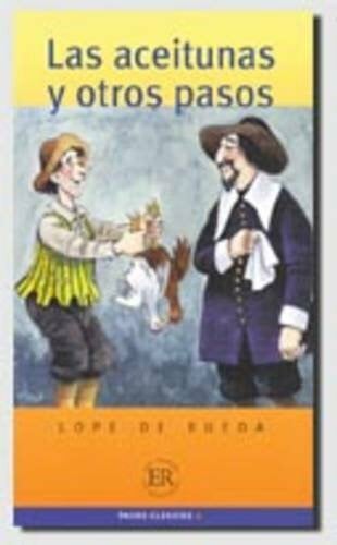 Lope de Rueda Las aceitunas y otros pasos