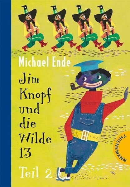 Tripp, F. J. Jim Knopf: Jim Knopf und die Wilde 13, Teil 2